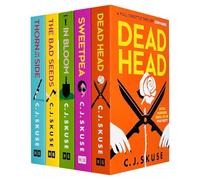Sweetpea Series 5 Books Collection Set By C. J. Skuse (Sweetpea, In Bloom, Dead Head, Thorn in my Side & The Bad Seeds)