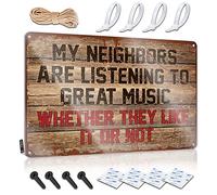 SWFG Funny Decor for Bar My Neighbors are Listening to Great Music Letrero divertido de Sogns para acampar (20 x 30 cm)