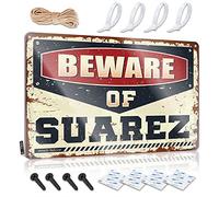 SWFG - Letrero de cerveza para hombre, diseño clásico con texto "Beware of Mr. Suarez" (20 x 30 cm)
