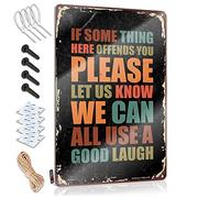 SWFG Letreros de metal para bar en casa con texto en inglés "If Something Offends You Please Let Us Know We Can All Use A Good Laugh Sign" para garaje (20 x 30 cm)