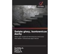 Święte glosy, buntownicze duchy: Wiara, opór i to¿samo¿¿ feministyczna w twórczo¿ci Alice Walker i Chimamandy Ngozi Adichie