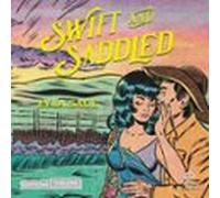 Swift And Saddled (audiolibro)