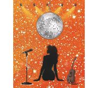 Swift Composition Notebook: Sparkling Orange Showgirl Journal- Bold & Stylish Gift for Music Fans and Back-to-School Vibes