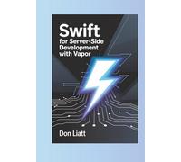 SWIFT FOR Server-Side Development with VAPOR