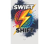 Swift Shift: Daily Release & Gratitude Logbook (Men's Edition): A 5-Minute Daily Practice for Fast Transformation