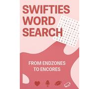 Swifties Word Search: From Endzones to Encores