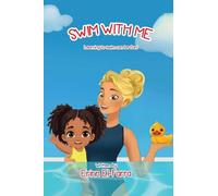 Swim with Me: Learning to swim can be fun!