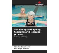 Swimming and ageing: teaching and learning process: Swimming and ageing