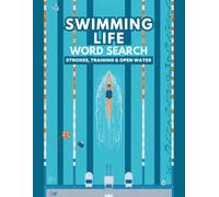 Swimming Life Word Search: Strokes, Training & Open Water