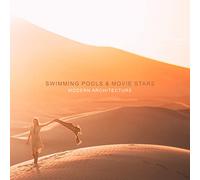 Swimming Pools And Movie Stars - Modern Architecture