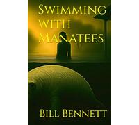Swimming with Manatees: Large Print Edition: 1 (Martinez Mysteries)