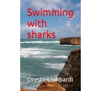 Swimming with sharks