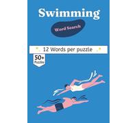 Swimming Word Search book: 50+ Swimming-Themed Word Searches | Compact 6x9 Size
