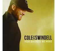 Swindell Cole - You Should Be Here