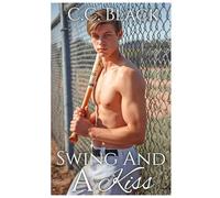Swing and A Kiss
