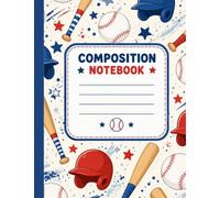 Swing Batter Composition Notebook: Wide-Ruled, 100 Pages