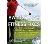 Swing Flaws And Fitness Fixes (ebook)