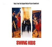 Swing Kids: Original Motion Picture Soundtrack / Original Music Composed and Conducted By James Horner (1993-05-04)