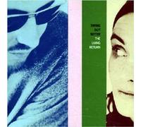 Swing Out Sister - The Living Return