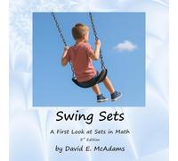 Swing Sets: A First Look at Sets in Math (Math Books for Children)