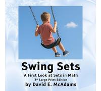 Swing Sets: A First Look at Sets in Math (Math Books for Children)