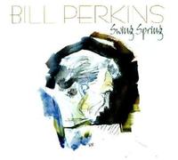 Swing Spring by Perkins, Bill (2007-06-19)