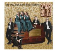 Swing Tanzen Verboten Septett - The Choo Shoo Sing Swing Songbook [Import]