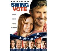 Swing Vote by TOUCHSTONE / DISNEY / MILL CREEK by Joshua Michael Stern