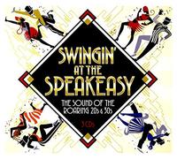 Swingin' At The Speakeasy