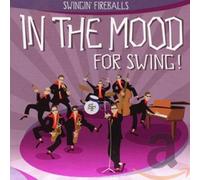 Swingin' Fireballs - in The Mood for Swing [Import]