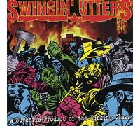Swingin' Utters - A Juvenile Product of the Working Class