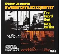 Swinging Cats Jazz Quartet - Ive Hard That Song Before