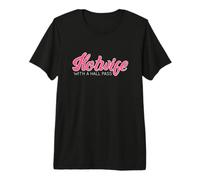 Swinging Lifestyle Hotwife with A Hall Pass Hot Wife Camiseta Premium
