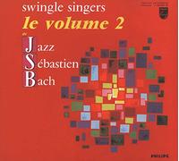 Swingle Sing - J.S. Bach Vol. 2