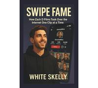 SWIPE FAME: How Zach D Films Took Over the Internet One Clip at a Time