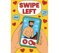 SWIPE LEFT: A Coloring Book of Male Dating Profiles You’ve Definitely Seen Before