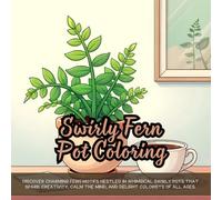 Swirly Fern Pot Coloring: Discover charming fern motifs nestled in whimsical swirly pots that spark creativity, calm the mind, and delight colorists of all ages.