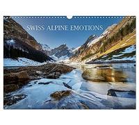 SWISS APLINE EMOTIONS (Wall Calendar 2027 DIN A3 landscape), CALVENDO 12 Month Wall Calendar: The mountains of Switzerland, a magic nature experience