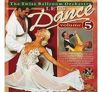 Swiss Ballroom Orchestra - Let's Dance Vol.5