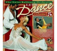 Swiss Ballroom Orchestra, the - Let's Dance 5