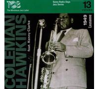 Swiss Radio Days 13 by Coleman Hawkins