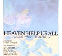 Swiss Youth Jazz Orchestra - Heaven Help Us All