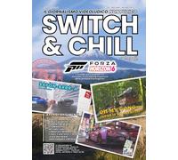 Switch & Chill #14: In derapata con Forza Horizons, nel Pantheon con God of War Laufey e nel passato con Mina the Hollower! (Switch and Chill: la rivista)