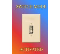 Switch Mode Activated: A Kinky Journal for Switches