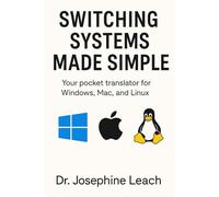 Switching Systems Made Simple: Your pocket translator for Windows, Mac, and Linux