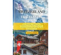 Switzerland Travel Guide 2026: On a Shoestring - Explore Iconic Destinations, Scenic Routes, Hidden Gems, and Cultural Treasures with Insider Tips and ... Itineraries (Switzerland on a Shoestring)