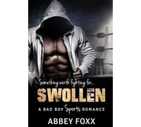 SWOLLEN: A Secret Baby Sports Romance