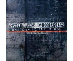 Swollen Members - Monsters in the Closet