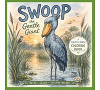 Swoop the Gentle Giant: A Story about a Quiet Heart
