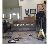 Sword 7 - It Doesn't Matter